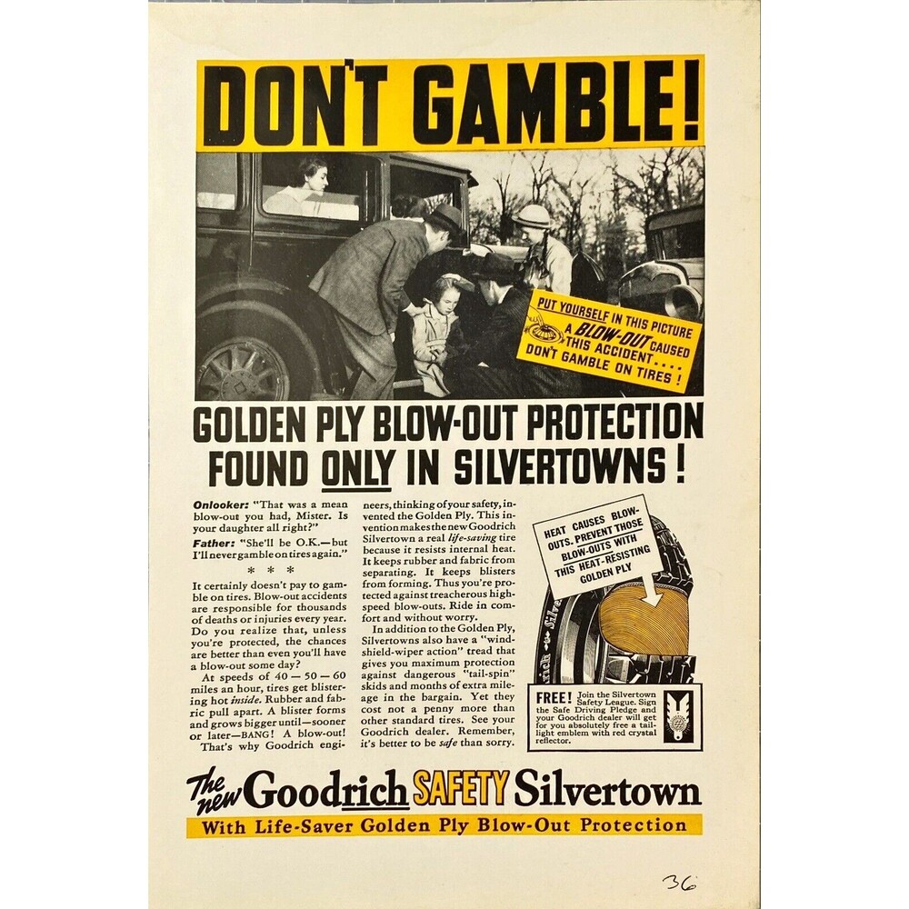 Goodrich Silvertown Tires "Don't Gamble! Golden Ply Blow-Out Protection" Ad 1936